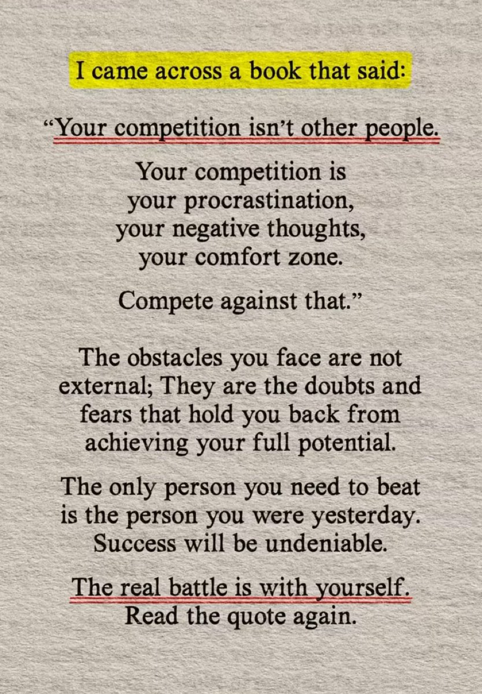 Motivational image: Your competition isn't other people, it's your procrastination, your negative thoughts, your comfort zone